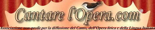 Il sito per chi canta l'Opera lirica italiana