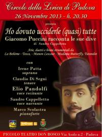 Ho dovuto ucciderle (quasi) tutte: Giacomo Puccini racconta le sue dive