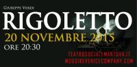 Appuntamento al Teatro Sociale di Mantova il 20 novembre con Rigoletto